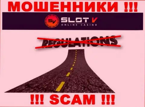 На сайте обманщиков SlotV Com нет ни слова о регуляторе указанной компании !