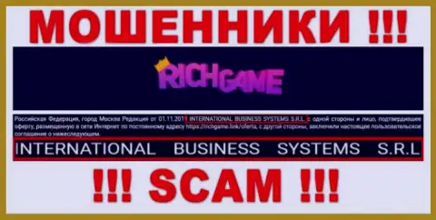 Контора, которая управляет мошенниками Rich Game - это NTERNATIONAL BUSINESS SYSTEMS S.R.L.