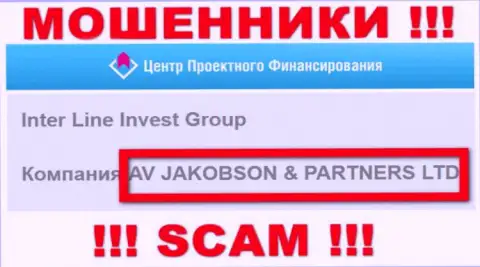 AV JAKOBSON AND PARTNERS LTD руководит компанией IPF Capital - это ЛОХОТРОНЩИКИ !!!