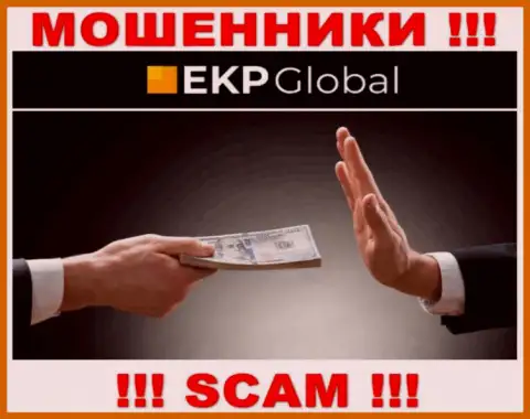 EKP Global - это интернет обманщики, которые подталкивают доверчивых людей совместно работать, в результате грабят