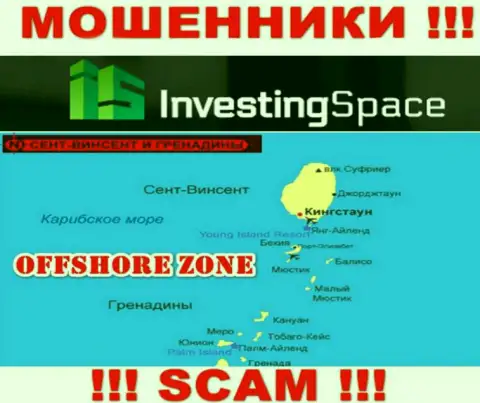 Investing Space зарегистрированы на территории - Сент-Винсент и Гренадины, избегайте совместной работы с ними