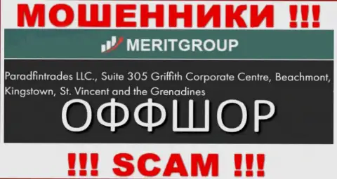 Suite 305 Griffith Corporate Centre, Beachmont, Kingstown, St. Vincent and the Grenadines - отсюда, с офшора, internet кидалы Merit Group безнаказанно дурачат доверчивых клиентов