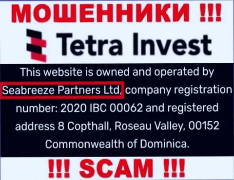Юридическим лицом, управляющим аферистами Тетра-Инвест Ко, является Seabreeze Partners Ltd