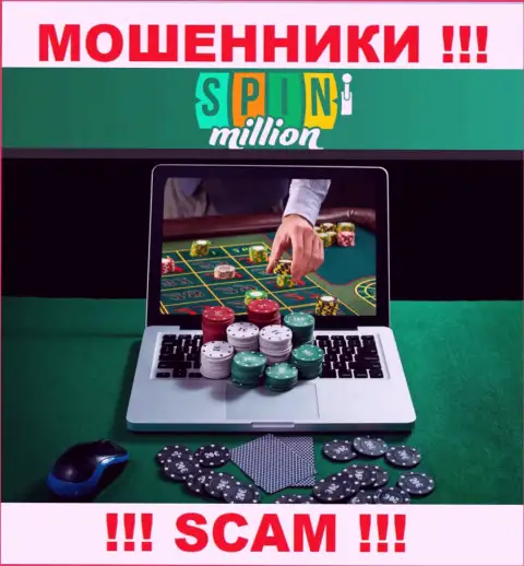 SpinMillion Com обворовывают наивных людей, орудуя в области - Online-казино
