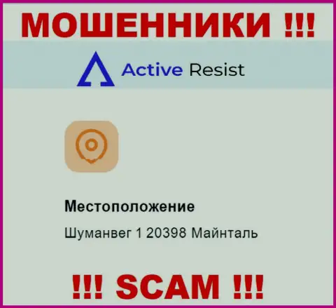 Юридический адрес ActiveResist Com на официальном веб-сервисе фейковый !!! Будьте крайне осторожны !