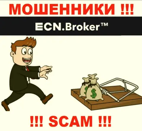 На требования мошенников из дилинговой конторы ECN Broker оплатить процент для вывода финансовых активов, ответьте отрицательно