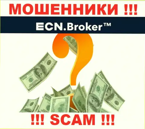 Вложения с дилингового центра ECN Broker можно постараться вернуть назад, шанс не велик, но есть